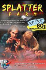 Watch Splatter Farm Movie4k