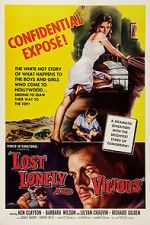 Watch Lost, Lonely and Vicious Movie4k