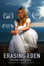 Watch Erasing Eden Movie4k