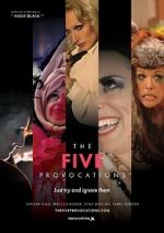 Watch The Five Provocations Movie4k