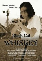 Watch Black Cat Whiskey Movie4k