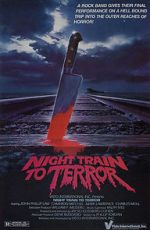 Watch Night Train to Terror Movie4k