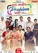 Watch Mala Kahich Problem Nahi Movie4k