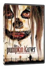 Watch The Pumpkin Karver Movie4k