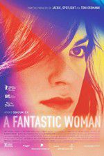 Watch A Fantastic Woman Movie4k