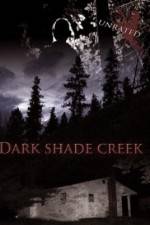 Watch Dark Shade Creek Movie4k