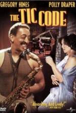 Watch The Tic Code Movie4k