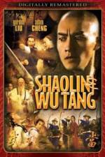 Watch Shao Lin And Wu Dang Movie4k