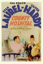 Watch County Hospital (Short 1932) Movie4k