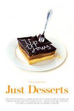 Watch Just Desserts Movie4k