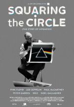 Watch Squaring the Circle: The Story of Hipgnosis Movie4k