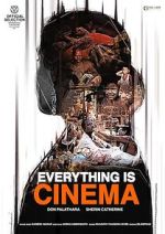 Watch Everything Is Cinema Online Movie4k