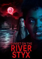Watch Sunset on the River Styx Movie4k