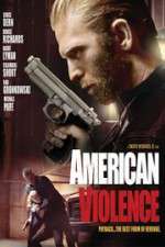 Watch American Violence Movie4k