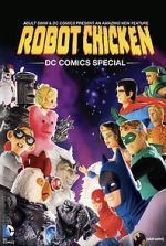 Watch Robot Chicken: DC Comics Special Movie4k