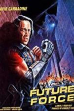 Watch Future Force Movie4k