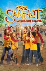 Watch The Sandlot: Heading Home Movie4k