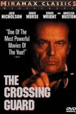 Watch The Crossing Guard Movie4k