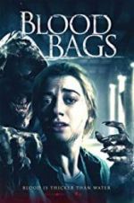 Watch Blood Bags Movie4k