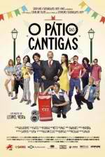 Watch O Ptio das Cantigas Movie4k