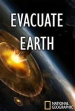 Watch Evacuate Earth Movie4k