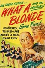 Watch What a Blonde Movie4k