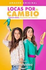 Watch Locas por el Cambio Movie4k