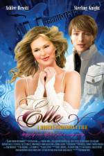 Watch Elle A Modern Cinderella Tale Movie4k