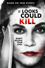 Watch If Looks Could Kill Movie4k
