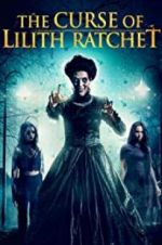 Watch The Curse of Lilith Ratchet Movie4k