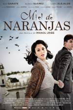 Watch Miel de naranjas Movie4k