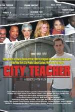 Watch City Teacher Movie4k