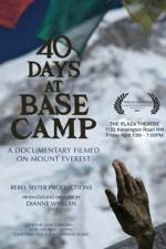 Watch 40 Days at Base Camp Movie4k