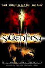 Watch Sacred Flesh Movie4k