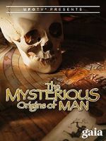 Watch The Mysterious Origins of Man Online Movie4k