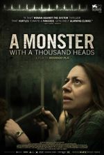 Watch A Monster with a Thousand Heads Movie4k