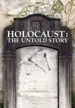 Watch Holocaust: An Untold Story Movie4k