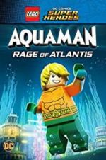 Watch LEGO DC Comics Super Heroes: Aquaman - Rage of Atlantis Movie4k