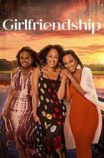 Watch Girlfriendship Movie4k