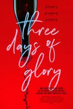 Watch Three Days of Glory Movie4k