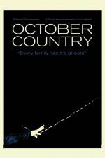 Watch October Country Movie4k