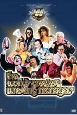 Watch WWE Presents The World's Greatest Wrestling Managers Movie4k