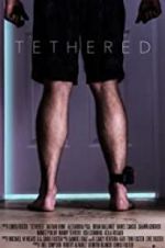 Watch Tethered Movie4k