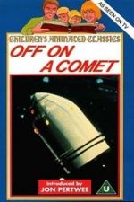 Watch Off on a Comet Movie4k