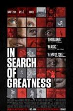 Watch In Search of Greatness Movie4k