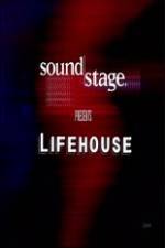 Watch Lifehouse - SoundStage Movie4k