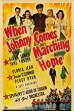 Watch When Johnny Comes Marching Home Movie4k