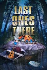 Watch Last Ones There Movie4k