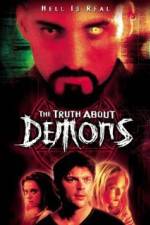 Watch The Irrefutable Truth About Demons Movie4k