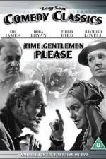 Watch Time, Gentlemen, Please! Movie4k